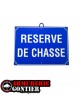 Panneau réserve de chasse bleu 28x20cm Januel