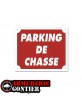 Panneau PARKING DE CHASSE AKYLUX