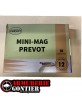 Cartouches PREVOT MINI MAG 42g 12/70 N°2 bourre jupe